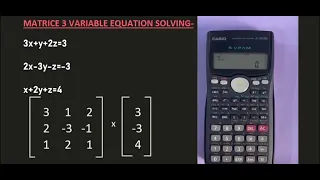 Solving Equation with 3 Variables using SCIENTIFIC CALCULATOR