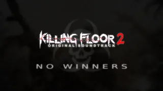 Killing Floor 2: zYnthetic - No Winners