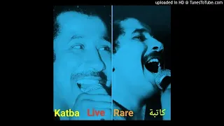 Khaled - Katba Rare Live كاتبة