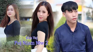 Poj Niam Mws 2/ Kim Vaj/Contestant #2/ Official MV 2023