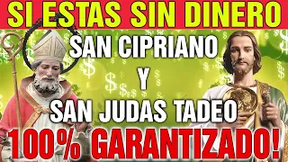 SI ESTAS SIN DINERO 🙏🏻 SAN CIPRIANO Y SAN JUDAS TADEO TE VA A AYUDAR🙏🏻100% GARANTIZADO!