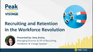 Recruiting and Retention in the Workforce Revolution