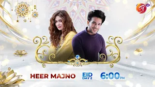 Heer Majno | Promo 01 | featuring #AzekahDaniel #UsamaKhan Eid Day 02 at 06 pm only on AAN TV