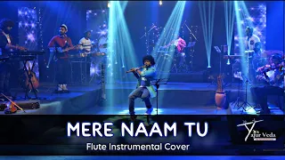 Mere Naam Tu Instrumental Cover/Flute Cover By Yajur Veda Band @VishalGendleFlute #flute #flutemusic