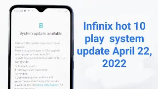 Infinix hot 10 play mobile April 22,2022 system update.Kaise infinix mobile pe system update kare?