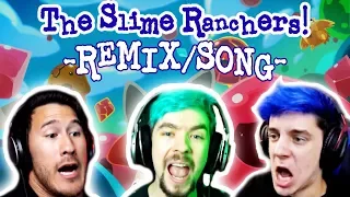 The Slime Ranchers! - Jacksepticeye, Markiplier & Crankgameplays REMIX