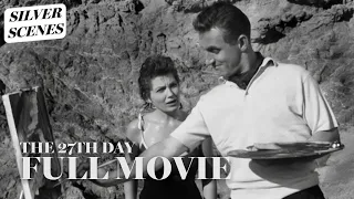 The 27th Day | Full Movie | Silver Scenes