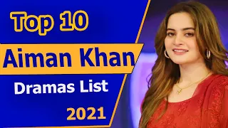 Top 10 Aiman Khan Dramas List | Latest Aiman Khan Drama Serial List | Pakistani drama | #BTS Drama