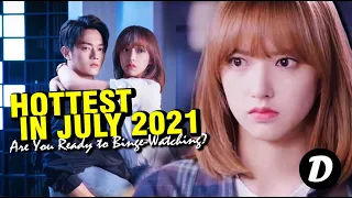 9 Hottest Chinese Dramas To Watch In July 2021