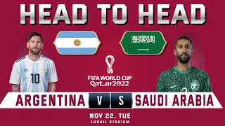 ARGENTINA vs SAUDI ARABIA | Head to Head Stats | FIFA WORLD CUP 2022 QATAR