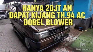 KIJANG TH.94 SUPER MURAH AC DOBEL BLOWER RP.20JT AN SAJA MAS BOS PAJAK HIDUP