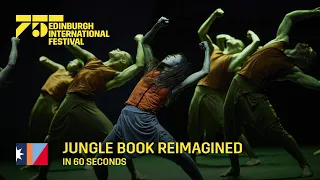 Jungle Book reimagined in 60 seconds | 2022 International Festival