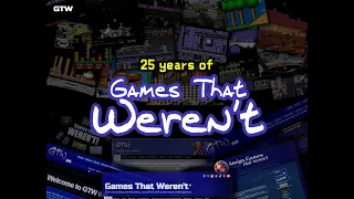 25 years of Games That Weren't