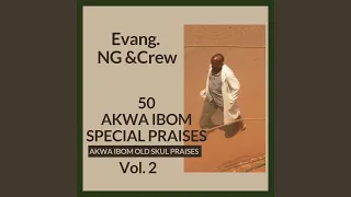 Akwa Ibom Special Praises