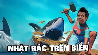 (Raft) Rủ vợ Trang 2k5 nhặt rác sinh tồn trên biển và cái kết.