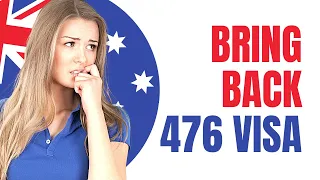 EXPIRED 476 VISA HOLDERS APPEAL TO RESTORE THE VISA | AUSTRALIA IMMIGRATION 2022