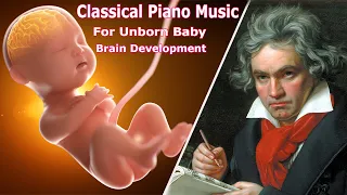 Best Classical Music for Babies Kick in womb ♥ Unborn Baby ♥