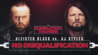 AJ Styles vs. Aleister Black – No Disqualification Match: Elimination Chamber 2020 (Full Match)