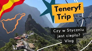 TENERYFA TRIP W STYCZNIU - Czy jest ciepło ? Mega Maska!