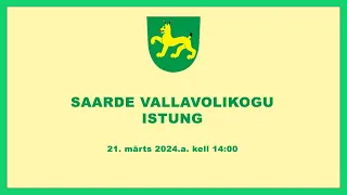 Saarde Vallavolikogu istung 21.03.2024 kell 14:00