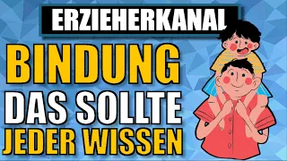 Die 4 BINDUNGSPHASEN – So entwickelt sich eine Bindung beim Kind | ERZIEHERKANAL