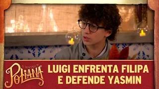 Luigi enfrenta Filipa e defende Yasmin | As Aventuras de Poliana