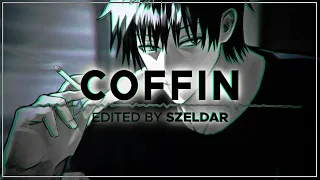 Coffin // edit audio