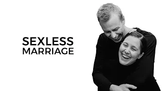 Hope And Healing For Sexless Marriage (with Adam and Karissa King)