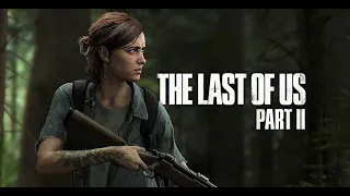 the last of us 2 Par 2 # 7