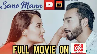 SANO MANN Full Movie With 100% Confirm | Ayushman Joshi, Shilpa Maskey | Sano Mann Nepali Full Movie
