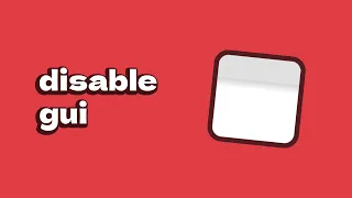 Disable GUI (Roblox Studio)