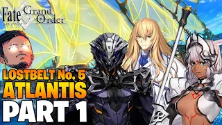 Fate/Grand Order - Lostbelt 5.1: Atlantis Playthrough | Part 1 [FGO NA]