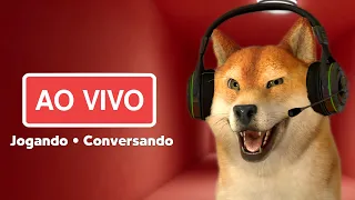 JOGANDO E CONVERSANDO AO VIVO!