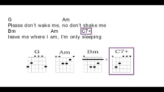 I'm Only Sleeping - Guitar Chords + Lyrics