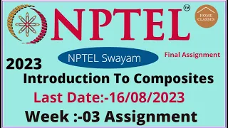 NPTEL // Introduction to Composites // Week-03// Assignment 03