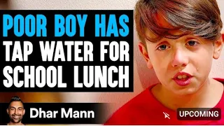 POOR Boy Has TAP WATER For SCHOOL LUNCH, What Happens Next Is Shocking. #dharmannfam #inspirational