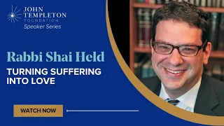 Turning Suffering into Love | Speaker Series with Rabbi Shai Held