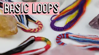 BASIC LOOPS FOR BRACELETS TUTORIAL [CC] || Beginner Friendly