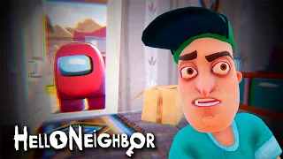 ПРИВЕТ СОСЕД СТАЛ ПРЕДАТЕЛЕМ из AMONG US! Пробрался в ДОМ ПРЕДАТЕЛЯ в Игре Hello Neighbor