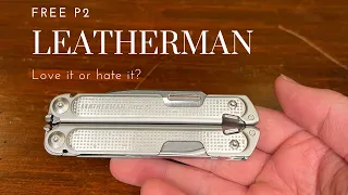 Leatherman Free P2  Review