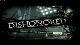 Dishonored 1 [ Test on GT210 / 3GB RAM/ Dual core]