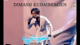Димаш Кудайбергенов-Dimash ''Stand up'' Live