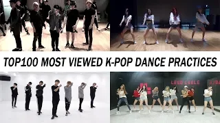 [TOP 100] MOST VIEWED K-POP DANCE PRACTICES • February 2019