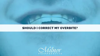 Should I Correct My Overbite