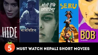 5 Must Watch Nepali Short Movies