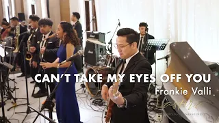 Can't Take My Eyes Off You (Frankie Valli) - ASTERA Wedding Brass Section Band Live Performance