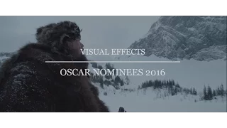 Oscar Nominees 2016 - Visual Effects