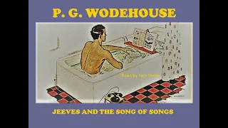 P. G. Wodehouse, Jeeves and the song of songs. Short story audiobook, read by Nick Martin