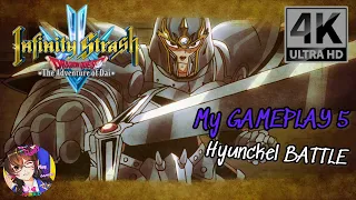 Infinity Strash Dragon Quest My GAMEPLAY 5 Hyunckel BATTLE (4K)