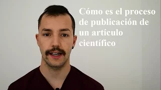 Cómo es el proceso de publicación de un artículo científico